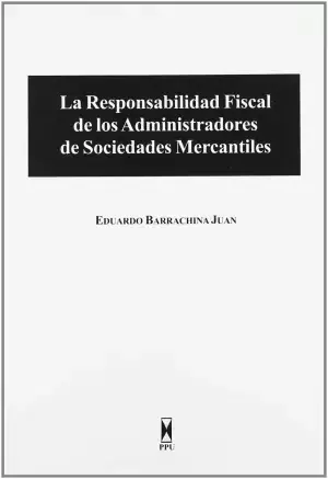 Última Versión Responsabilidad Fiscal Administradores de Sociedades Mercantiles