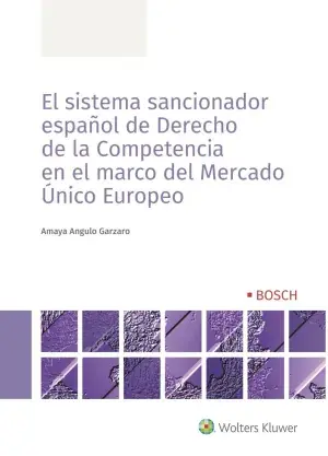 El Sistema Sancionador Español de Derecho de la Competencia en el Marco del Mercado Único Europeo Marca Reconocida