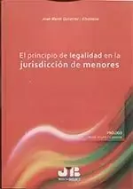 Gran Oferta El Principio de Legalidad en la Jurisdicción de Menores