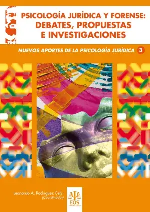 Psicología Jurídica y Forense Debates, Propuestas e Investigaciones Compra Ahora