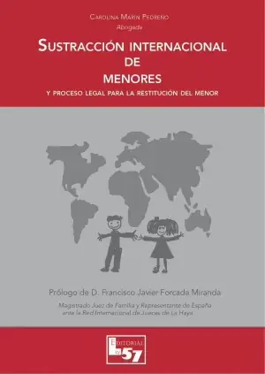 Imprescindible (Must-Have) Sustracción Internacional de Menores