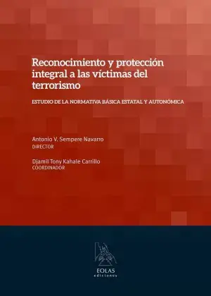 Reconocimiento y Protección Integral a las Víctimas del Terrorismo Precio Rebajado