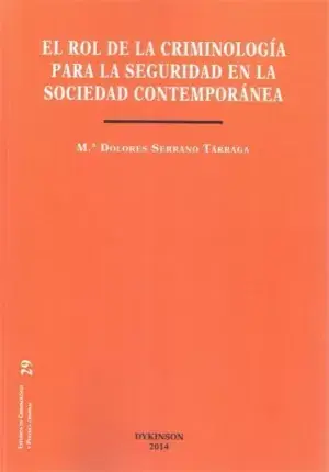 El Rol de la Criminología para la Seguridad en la Sociedad Contemporánea Pago Seguro