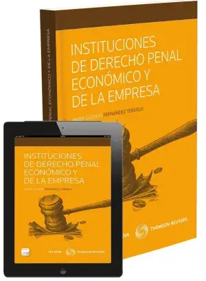 Disponible Ahora Instituciones de Derecho Penal Económico y de la Empresa