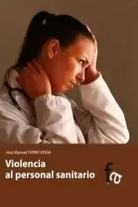 Promoción Violencia Al Personal Sanitario