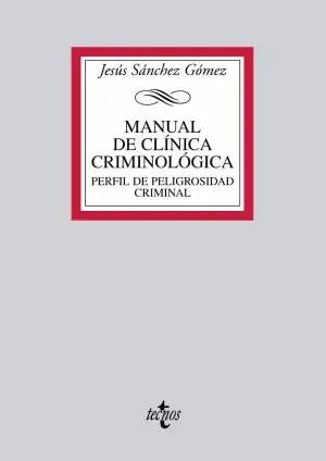 Manual de Clínica Criminológica Promoción Exclusiva