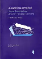 Última Oportunidad Cuestion Carcelaria Ii. Historia, Epistemologia, Derecho y Politi