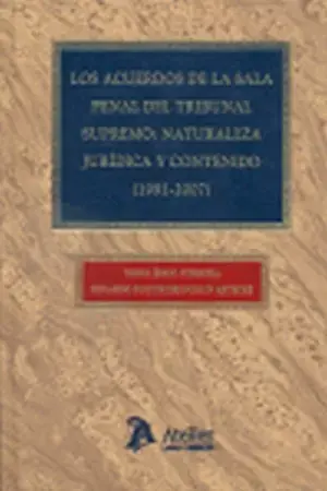 Acuerdos de la Sala Penal del Tribunal Supremo Naturaleza Juridi Precio Económico