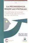 Venta Final Delincuencia Segun las Victimas Enfoque Integrado a Partir Encue