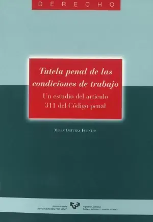 Tutela Penal de las Condiciones de Traba Liquidación