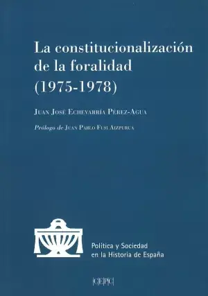 Barato La Constitucionalización de la Foralidad (1975-1978)