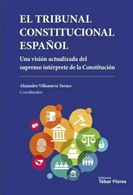 El Tribunal Constitucional Español Última Versión