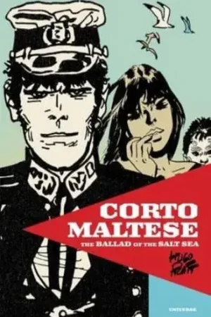 Oferta Especial CORTO MALTESE THE BALLAD OF THE SALT SEA CORTO MALTESE THE BALLAD OF THE SALT SEA