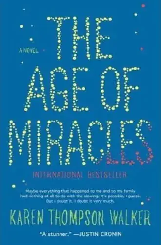 Mejor Precio THE AGE OF MIRACLES THE AGE OF MIRACLES