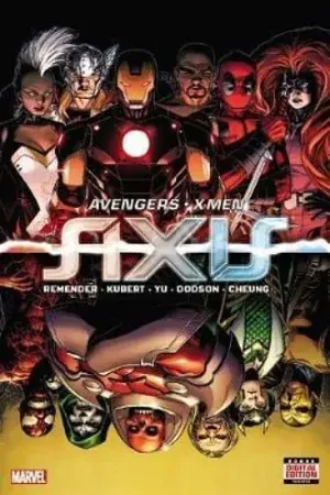 AVENGERS & X-MEN AXIS AVENGERS & X-MEN AXIS Disponible Ahora