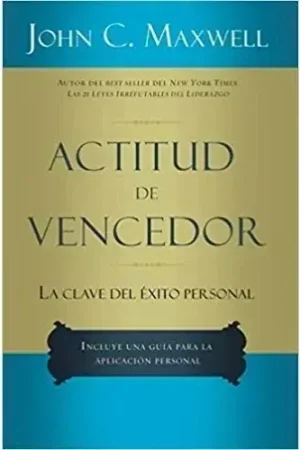 ACTITUD DE VENCEDOR - LA CLASE DEL EXITO PERSONAL ACTITUD DE VENCEDOR - LA CLASE DEL EXITO PERSONAL Devolución Gratuita
