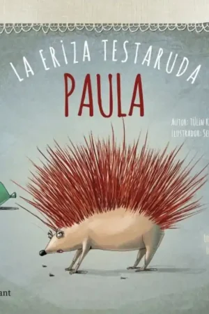 Comprar En Línea PAULA, LA ERIZA TESTARUDA PAULA, LA ERIZA TESTARUDA