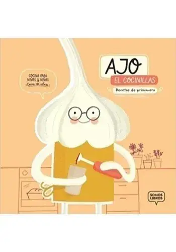 AJO, EL COCINILLAS RECETAS DE PRIMAVERA AJO, EL COCINILLAS RECETAS DE PRIMAVERA A Buen Precio