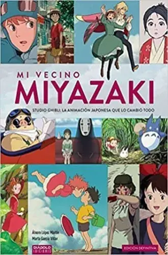 Garantía De Devolución De Dinero MI VECINO MIYAZAKI EDICION DEFINITIVA MI VECINO MIYAZAKI EDICION DEFINITIVA