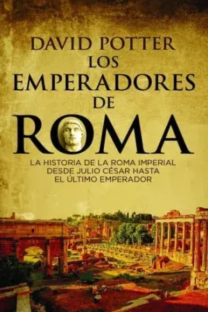 Stock Limitado LOS EMPERADORES DE ROMA LOS EMPERADORES DE ROMA
