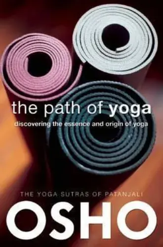 Precio Bajo THE PATH OF YOGA, THE - DISCOVERING THE ESSENCE AND ORIGIN OF YOGA THE PATH OF YOGA, THE - DISCOVERING THE ESSENCE AND ORIGIN OF YOGA