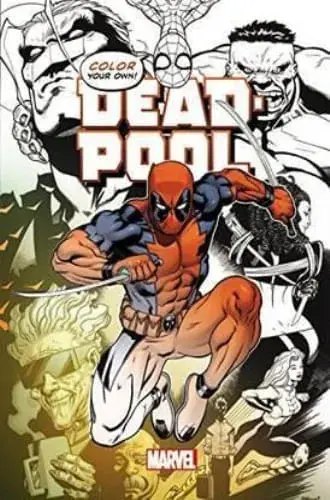 COLOR YOUR OWN DEADPOOL COLOR YOUR OWN DEADPOOL Popular