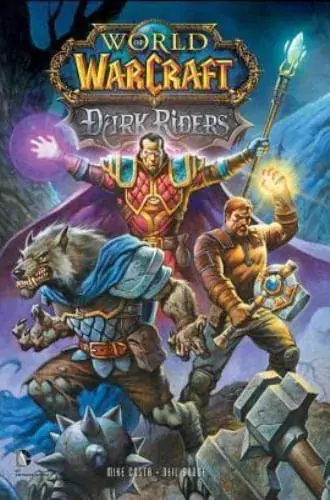No Te Lo Pierdas WORLD OF WARCRAFT DARK RIDERS WORLD OF WARCRAFT DARK RIDERS
