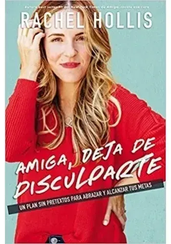 AMIGA, DEJA DE DISCULPARTE AMIGA, DEJA DE DISCULPARTE Novedad