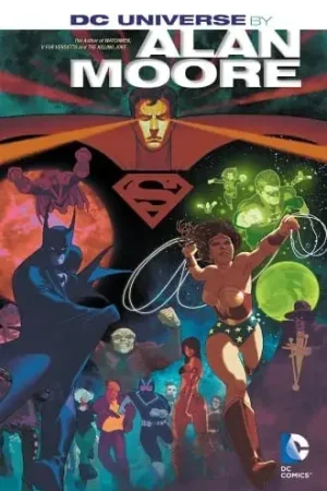 DC UNIVERSE BY ALAN MOORE DC UNIVERSE BY ALAN MOORE Oferta Flash