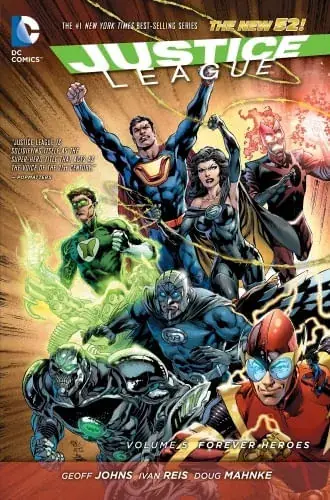 Gran Oferta JUSTICE LEAGUE VOL. 5 FOREVER HEROES (THE NEW 52) JUSTICE LEAGUE VOL. 5 FOREVER HEROES (THE NEW 52)