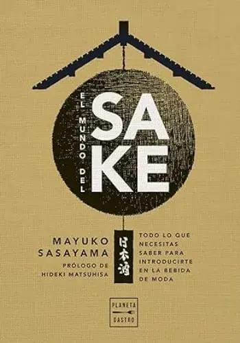 Más Vendido EL MUNDO DEL SAKE EL MUNDO DEL SAKE