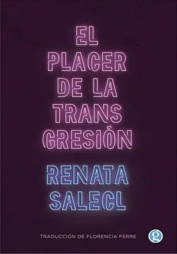 EL PLACER DE LA TRANSGRESIÓN EL PLACER DE LA TRANSGRESIÓN Liquidación