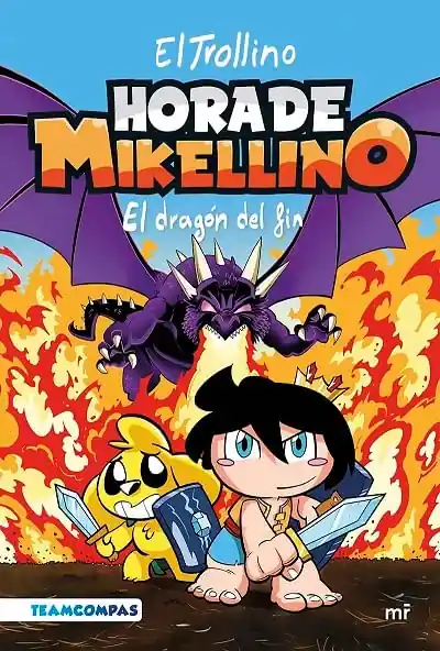 HORA DE MIKELLINO 2. EL DRAGÓN DEL FIN HORA DE MIKELLINO 2. EL DRAGÓN DEL FIN Ordenar Ahora Mismo