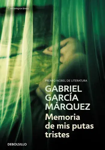 MEMORIA DE MIS PUTAS TRISTES MEMORIA DE MIS PUTAS TRISTES Última Oportunidad