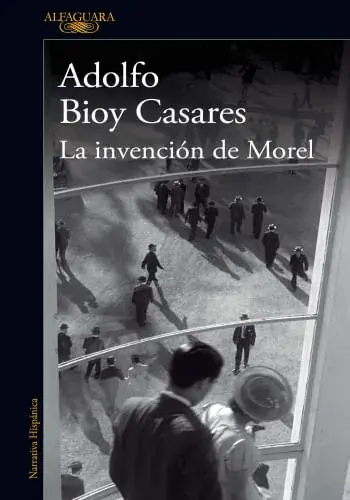 Solo Hoy LA INVENCION DE MOREL LA INVENCION DE MOREL