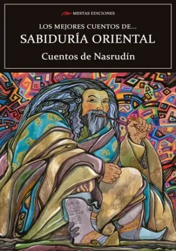 Últimas Unidades LOS MEJORES CUENTOS DE SABIDURIA ORIENTAL LOS MEJORES CUENTOS DE SABIDURIA ORIENTAL