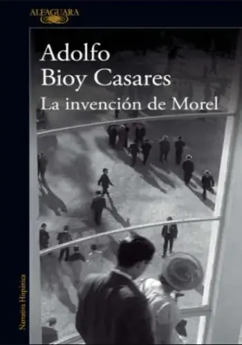 LA INVENCION DE MOREL LA INVENCION DE MOREL Precio Rebajado