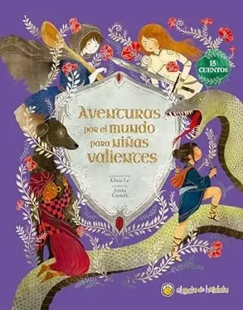 Mejor Precio AVENTURAS POR EL MUNDO PARA NIÑAS VALIENTES AVENTURAS POR EL MUNDO PARA NIÑAS VALIENTES