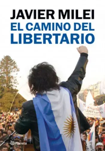 Novedad EL CAMINO DEL LIBERTARIO EL CAMINO DEL LIBERTARIO