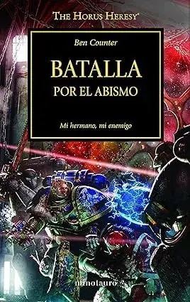 Ocasión Especial BATALLA POR EL ABISMO (LA HEREJIA DE HORUS 08) BATALLA POR EL ABISMO (LA HEREJIA DE HORUS 08)
