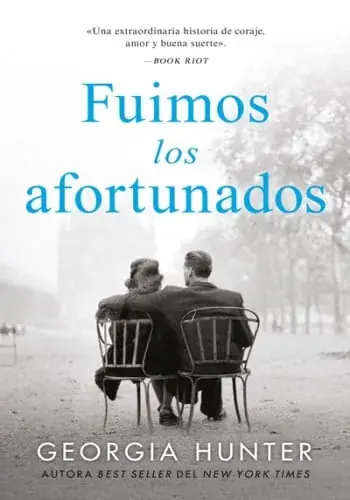 Devolución Gratuita FUIMOS LOS AFORTUNADOS FUIMOS LOS AFORTUNADOS