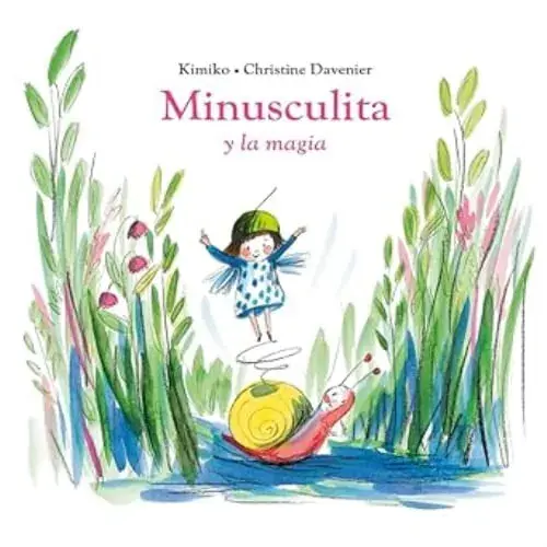 MINUSCULITA Y LA MAGIA MINUSCULITA Y LA MAGIA Directo De Fábrica