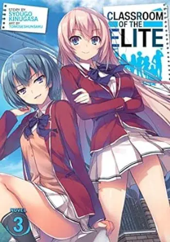 CLASSROOM OF THE ELITE (LIGHT NOVEL), VOL. 3 CLASSROOM OF THE ELITE (LIGHT NOVEL), VOL. 3 Últimas Unidades