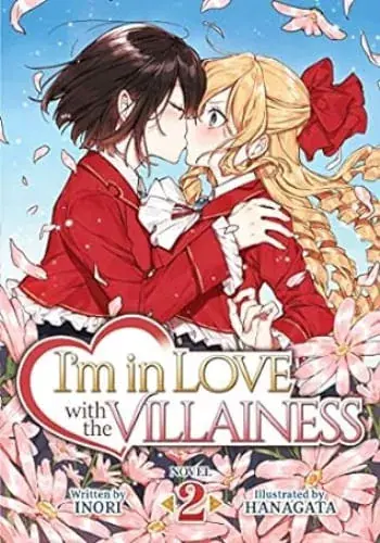 I‘M IN LOVE WITH THE VILLAINESS (LIGHT NOVEL), VOL. 2 I‘M IN LOVE WITH THE VILLAINESS (LIGHT NOVEL), VOL. 2 Disponible Ahora
