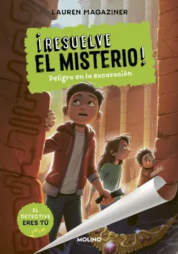 RESUELVE EL MISTERIO 4 - PELIGRO EN LA EXCAVACION RESUELVE EL MISTERIO 4 - PELIGRO EN LA EXCAVACION No Te Lo Pierdas