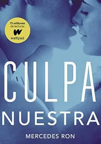 CULPA NUESTRA (CULPABLES 3) CULPA NUESTRA (CULPABLES 3) Oferta Flash