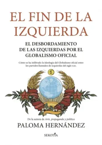 EL FIN DE LA IZQUIERDA EL FIN DE LA IZQUIERDA Solo Por Tiempo Limitado