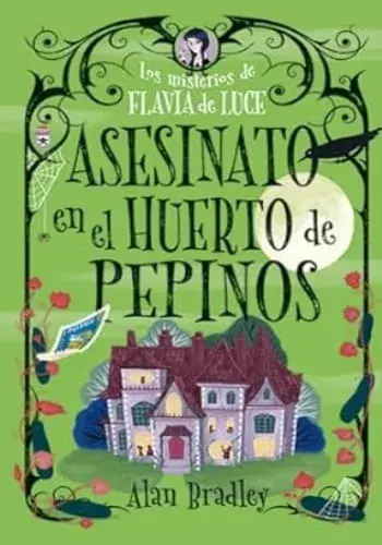 COZY MYSTERY JUVENIL - ASESINATO EN EL HUERTO DE PEPINOS COZY MYSTERY JUVENIL - ASESINATO EN EL HUERTO DE PEPINOS Promoción Exclusiva