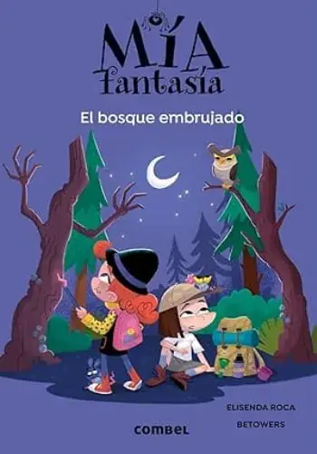 MIA FANTASIA 6 - EL BOSQUE EMBRUJADO MIA FANTASIA 6 - EL BOSQUE EMBRUJADO Envío Inmediato