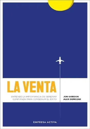 LA VENTA - ENTIENDE LA IMPORTANCIA DE GENERAR CONFIANZA PARA CONSEGUIR EL ÉXITO LA VENTA - ENTIENDE LA IMPORTANCIA DE GENERAR CONFIANZA PARA CONSEGUIR EL ÉXITO Precio Económico
